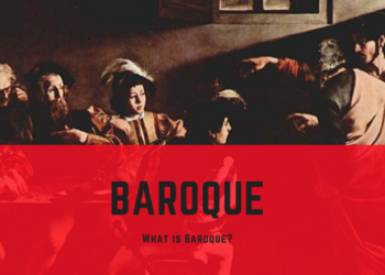バロック美術の「3つの特徴」と「7つの観点」とは？